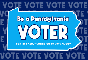 FRONT of Postcard says "Be a Pennsylvania Voter.  For info about voting go to VOTE.PA.GOV" on a blue Pennsylvania shaped image over a blue background that says VOTE, VOTE, VOTE